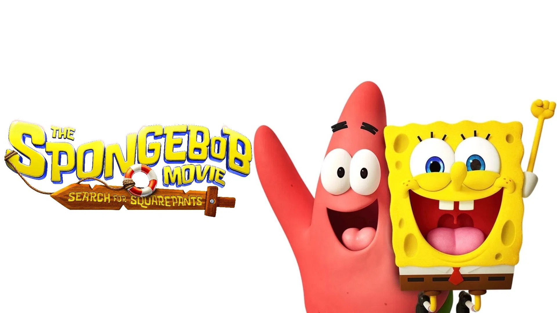 The SpongeBob Movie: Search for SquarePants The SpongeBob Movie: Search for SquarePants