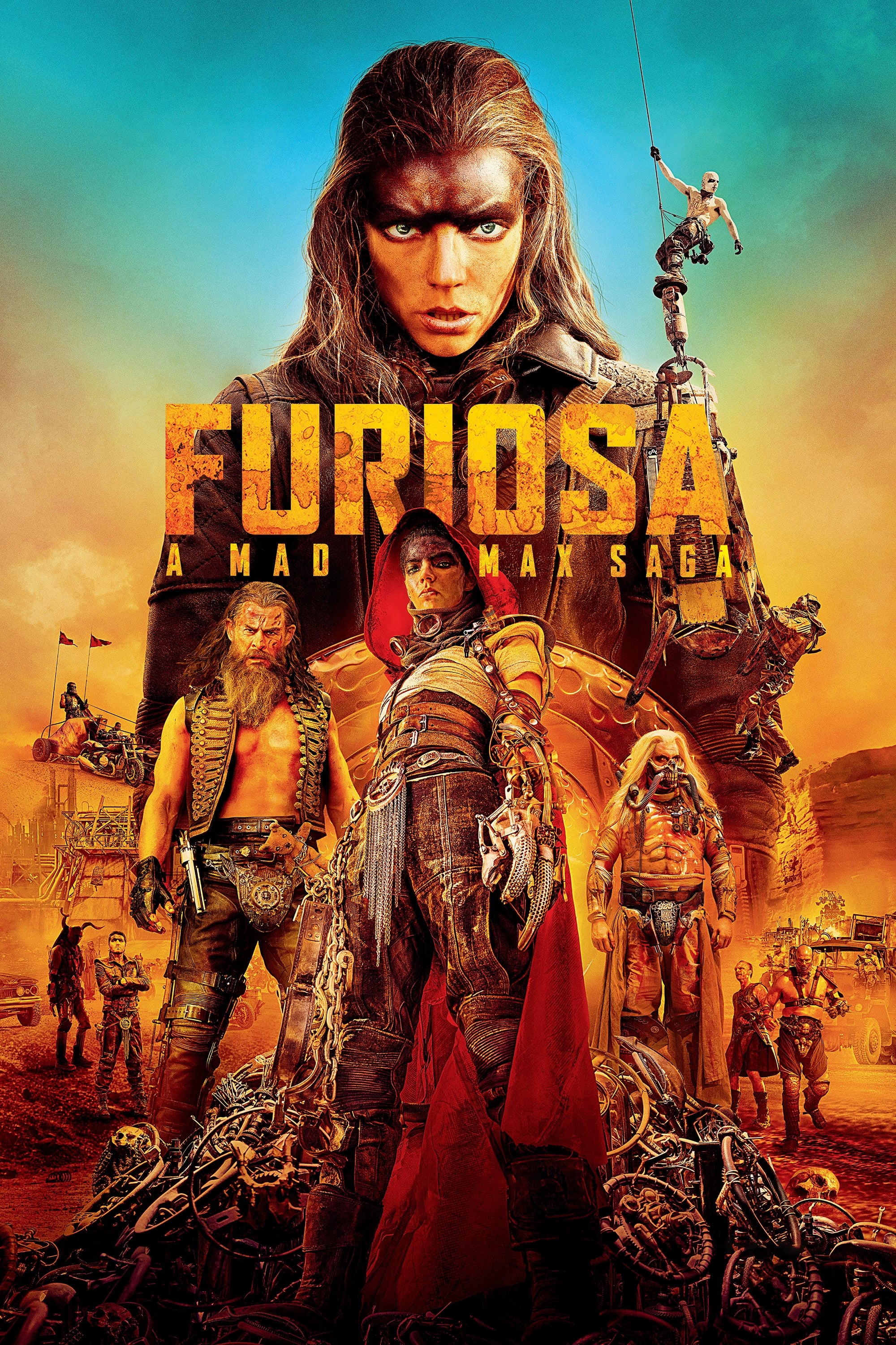 Furiosa: A Mad Max Saga Furiosa: A Mad Max Saga